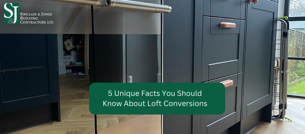 5 Unique Facts You Should Know About Loft Conversions