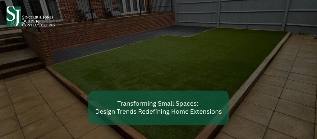 Transforming Small Spaces Design Trends Redefining Home Extensions)