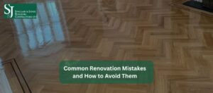 Common Renovation Mistakes and How to Avoid Them