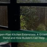 Open-Plan Kitchen Extensions A Growing Trend and How Builders Can Help